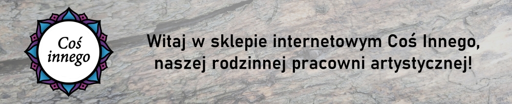 Sklep internetowy z rękodziełem, pracownia artystyczna Coś Innego